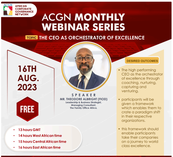 ACGN Monthly Webinar Series – The CEO as Orchestrator of Excellence